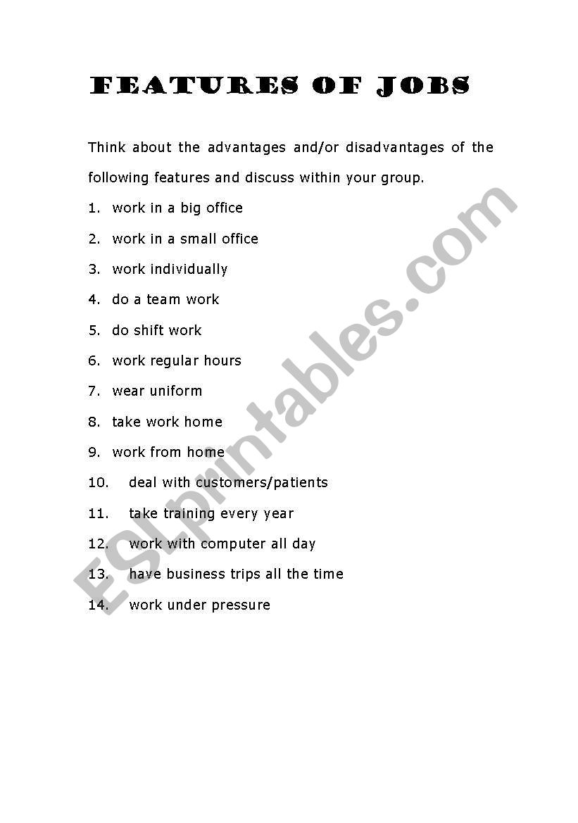 advantages and disadvantages of jobs (features of jobs)