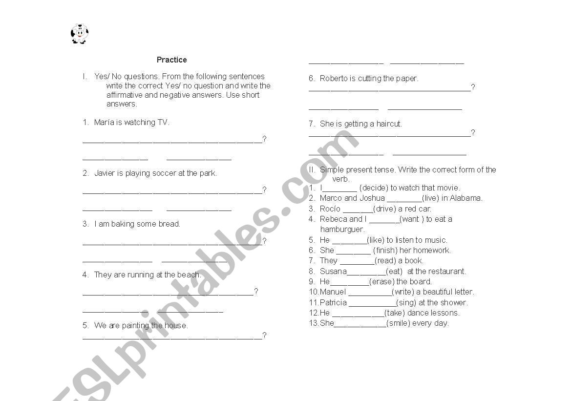 Grammar Practice Present tense and Yes/ No questions