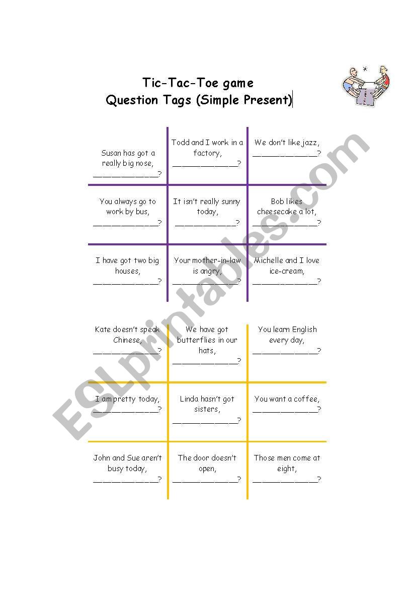 Tic-Tac-Toe game: Question-tags (Simple Present)