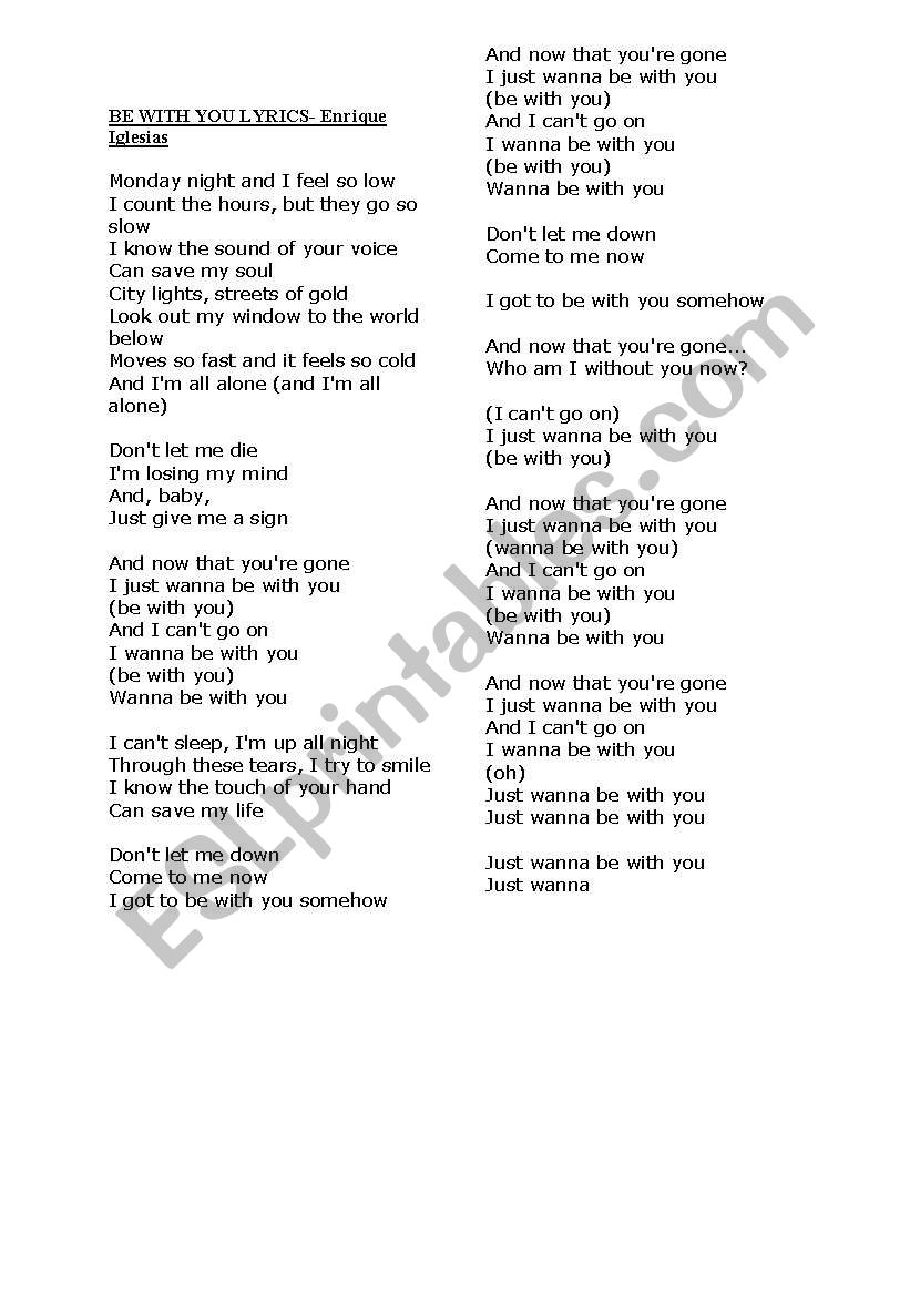 English Worksheets Be With You Lyrics Enrique Iglesias