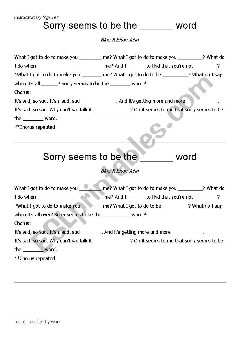 Sorry Seems to be the hardest word