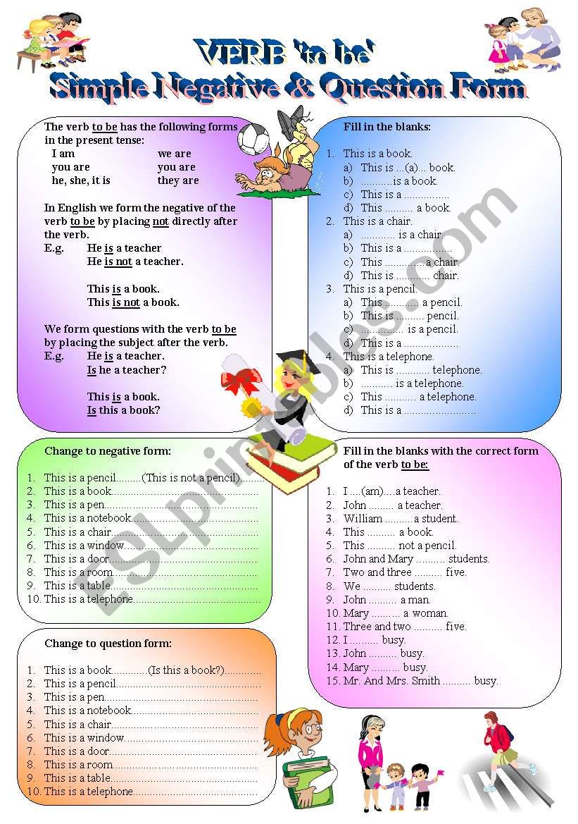 VERB to be - Simple, Negative & Question Form - (( Definitions & 100 Exercises to Complete )) - beginner/elementary - (( B&W VERSION INCLUDED ))