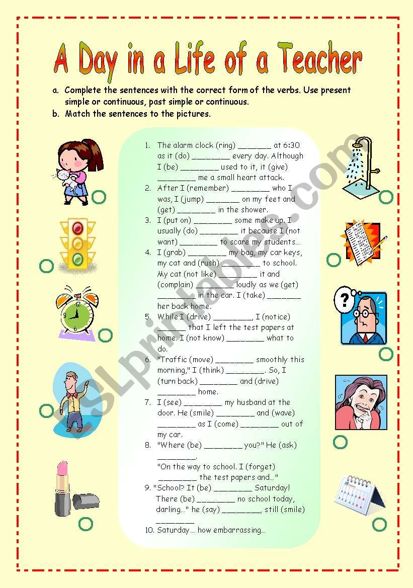 A Day in a Life of a Teacher (mixed tenses)