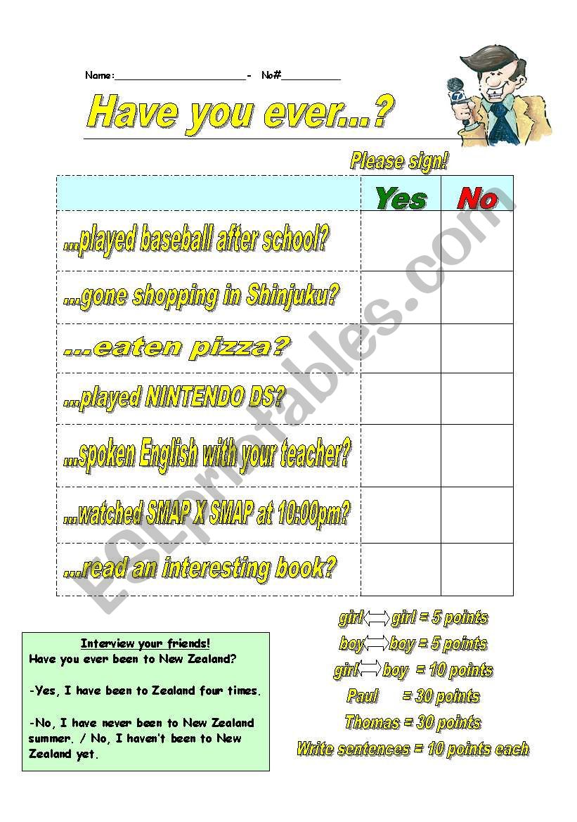 Have you ever~?  Present perfect interview activity
