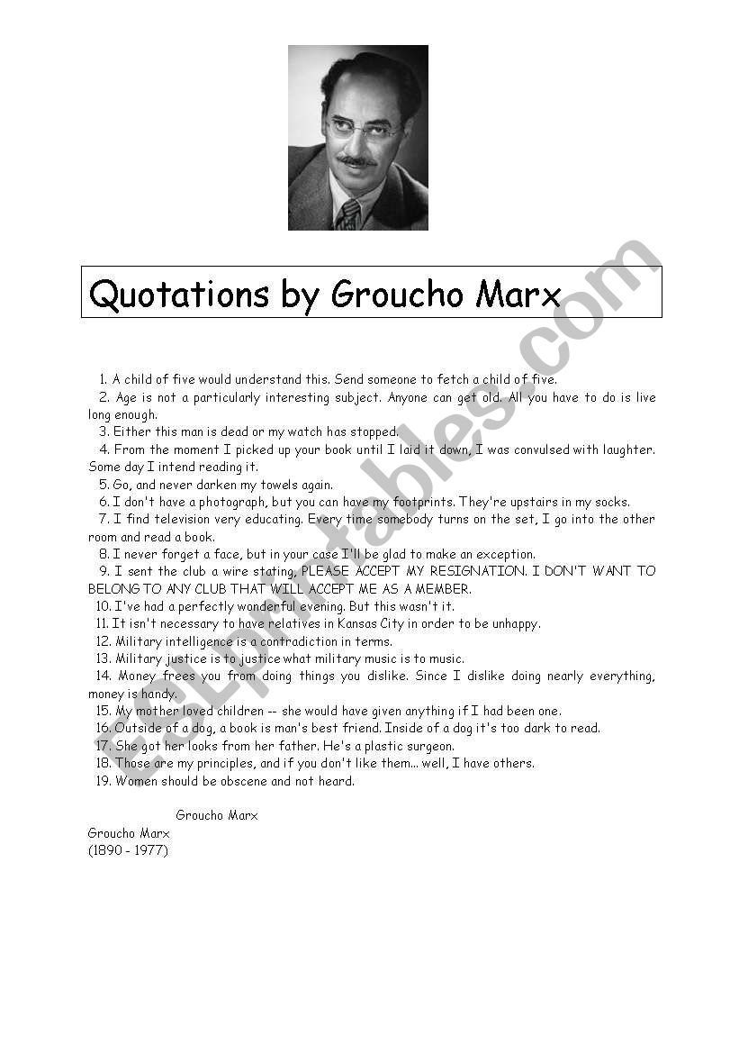 READING COMPREHENSION & ORAL SKILL  : quotations by Groucho Marx