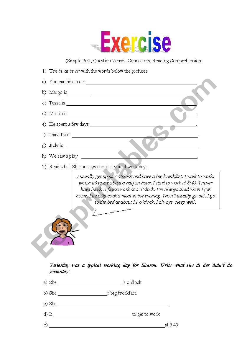 Simple Past/Connectors/Reading Exercise