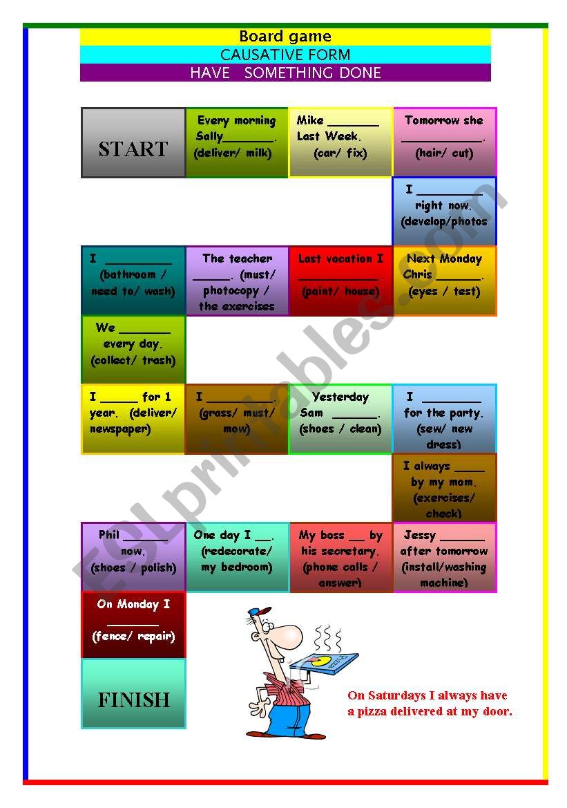 BOARD GAME - CAUSATIVE FORM - HAVE SOMETHING DONE