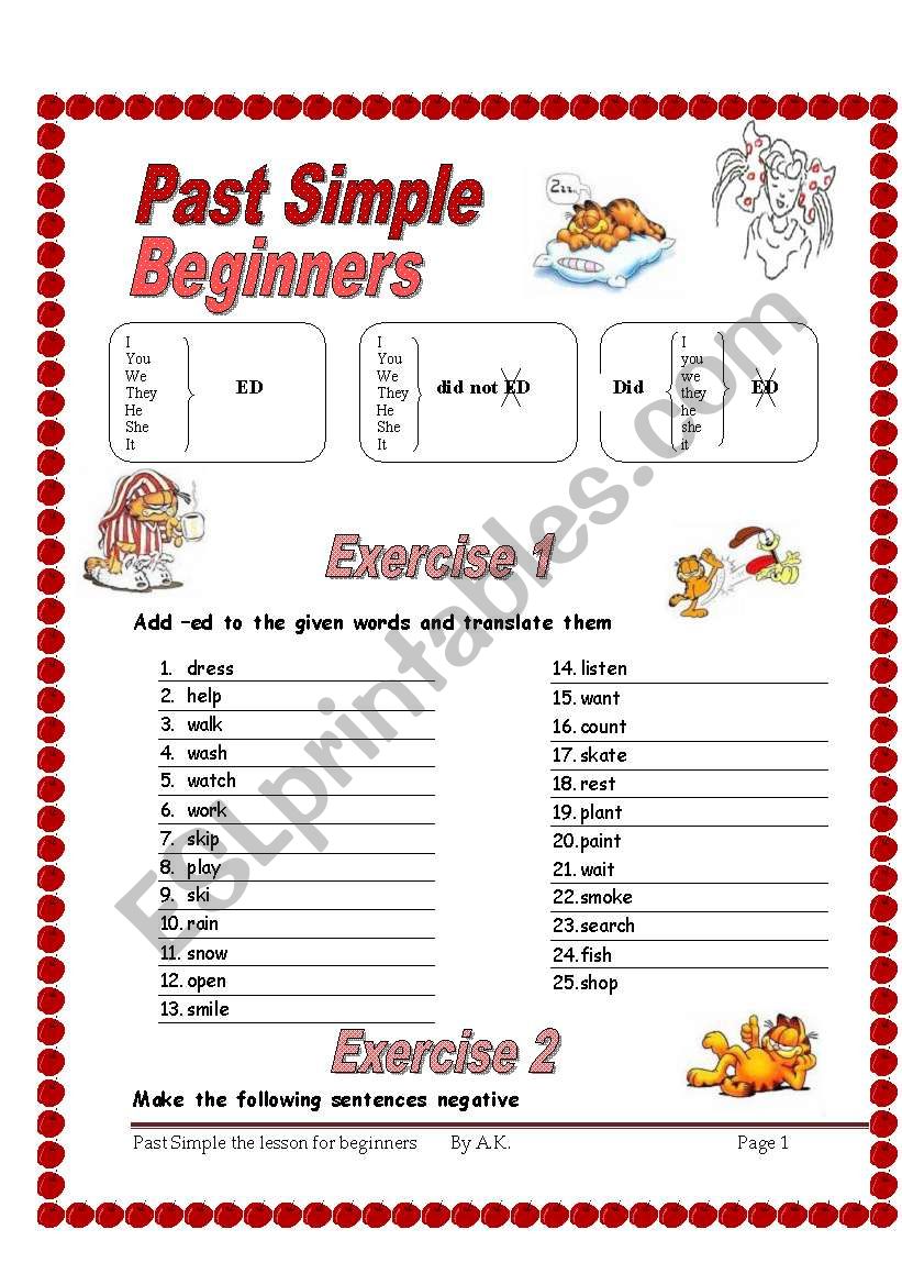 2 pages/3 exercises/ 50 sentences Past simple for BEGINNERS