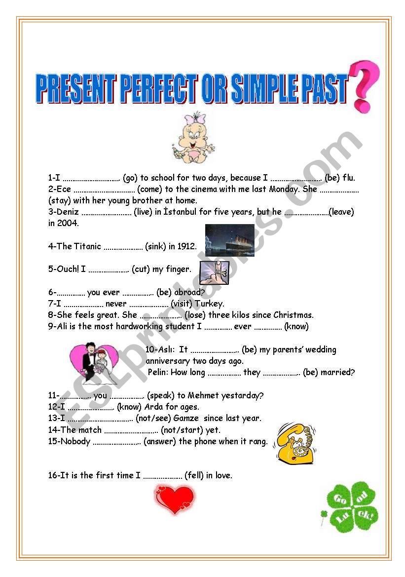 present perfect or past simple