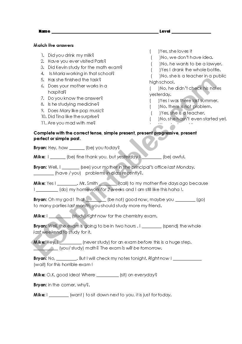 simple past, simple present, present progressive and present perfect