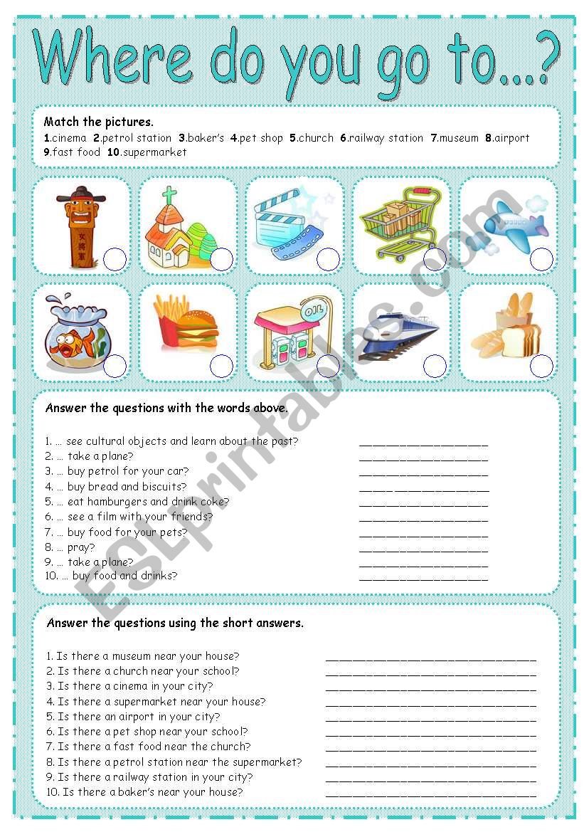 WHERE DO YOU GO TO... ? 3/3 worksheet