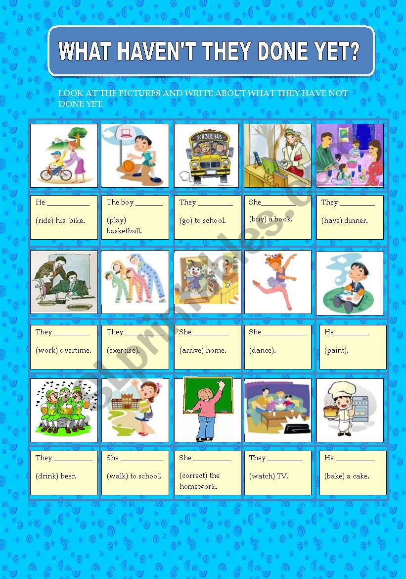 WHAT HAVENÂ´T THEY DONE YET? worksheet