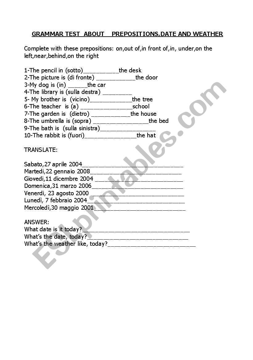 GRAMMAR TEST ABOUT PREPOSITIONS, DATE AND WEATHER