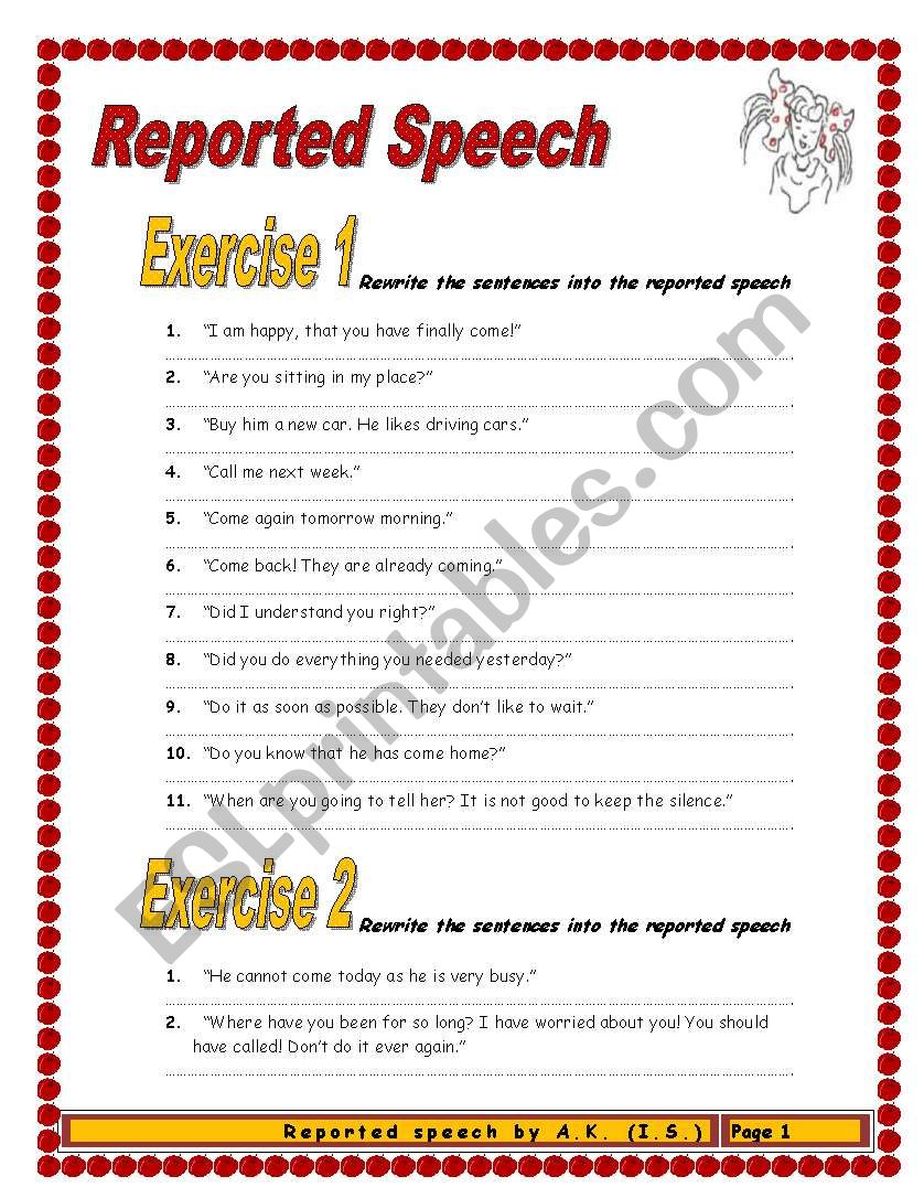 Rewrite the following statements in reported speech. Introductory verbs in reported Speech Worksheets.