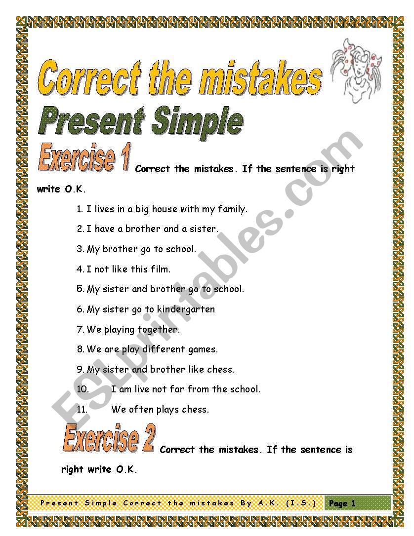 32 sentences in Present Simple (correct the common mistakes)
