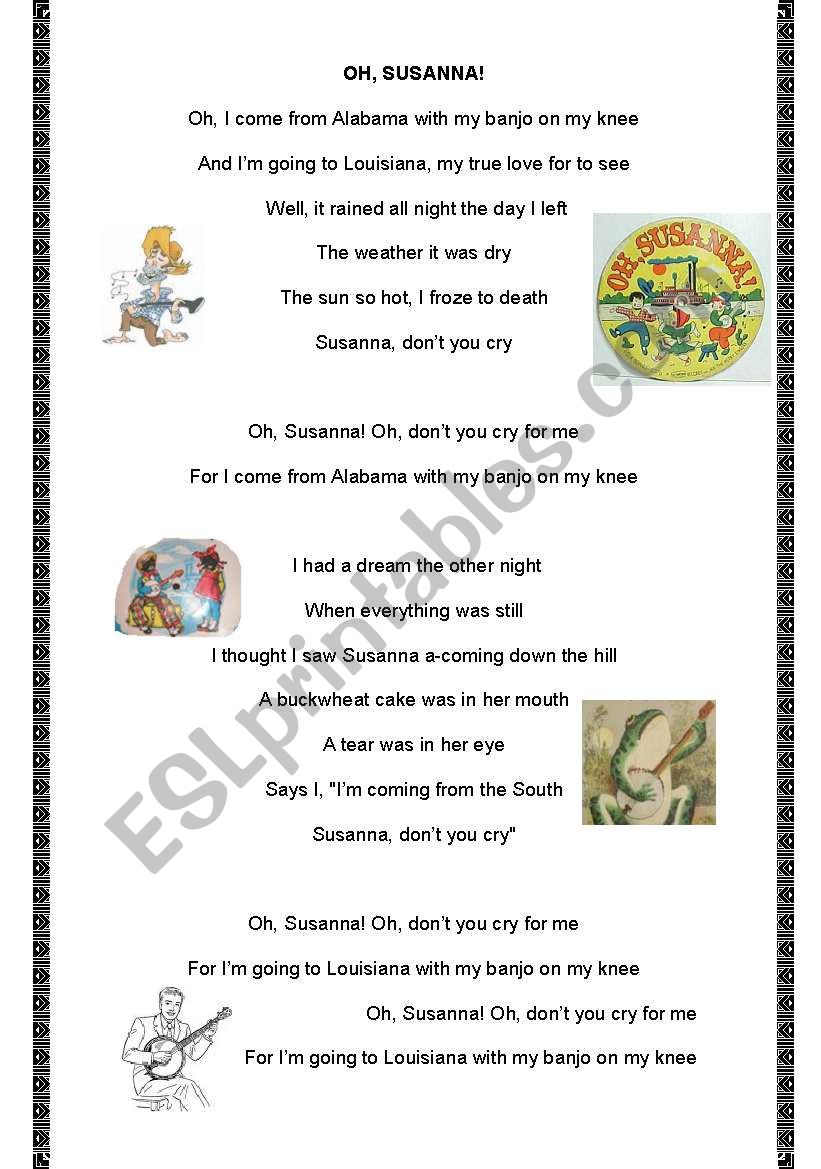 OH SUSANNA - SONG  worksheet