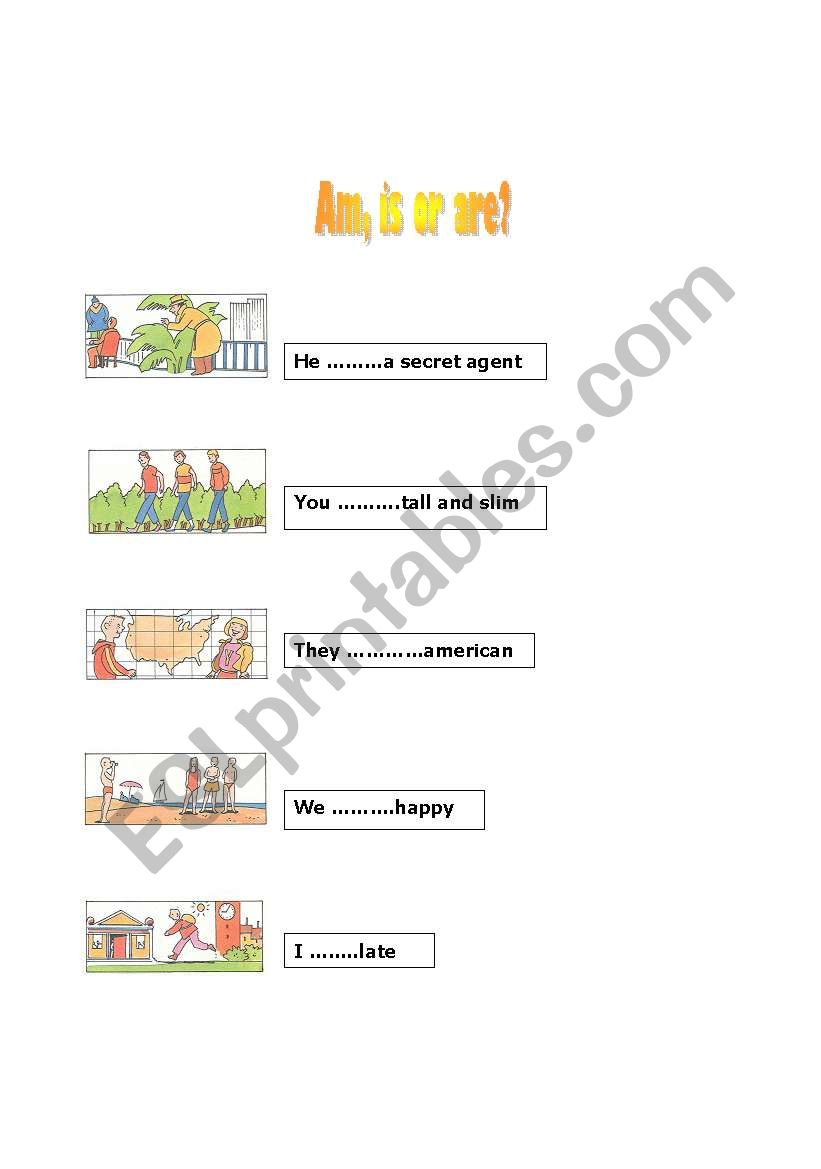 Am, is or are. worksheet
