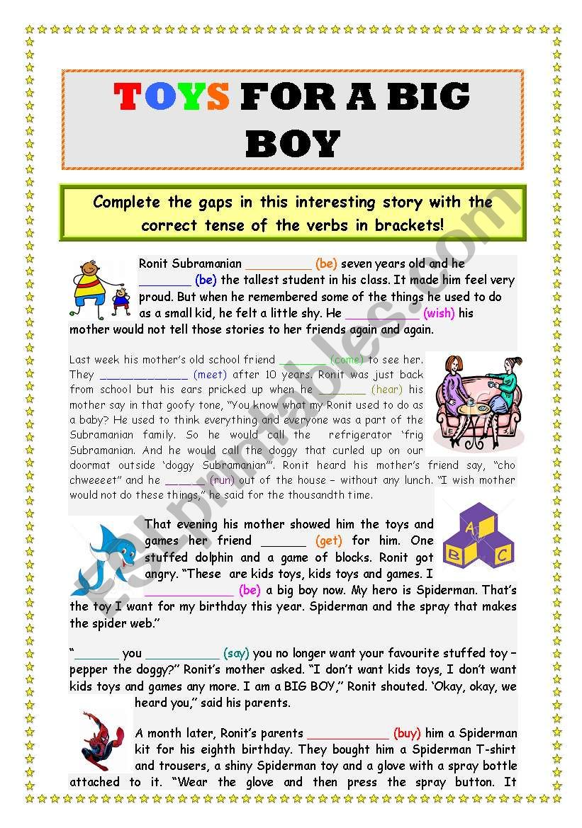 Toys for a big boy - complete the text with the correct verbs in brackets