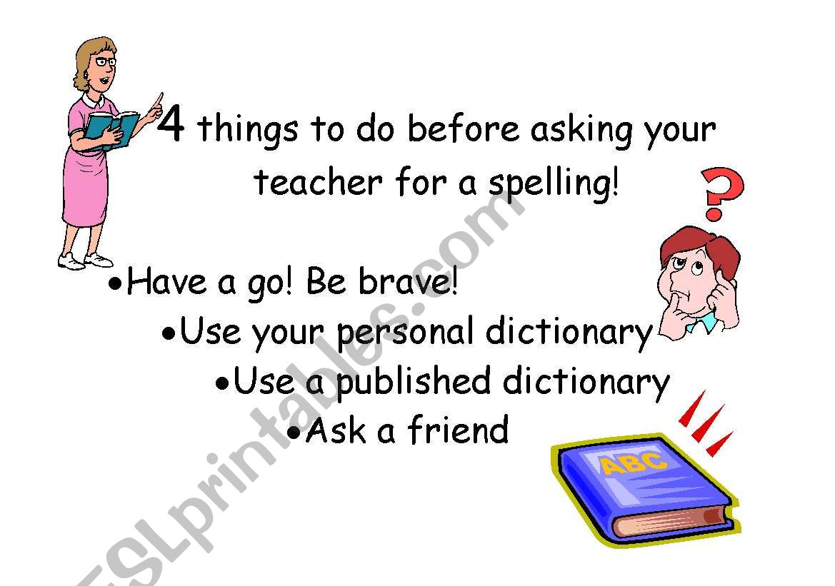 things to do before asking for a spelling