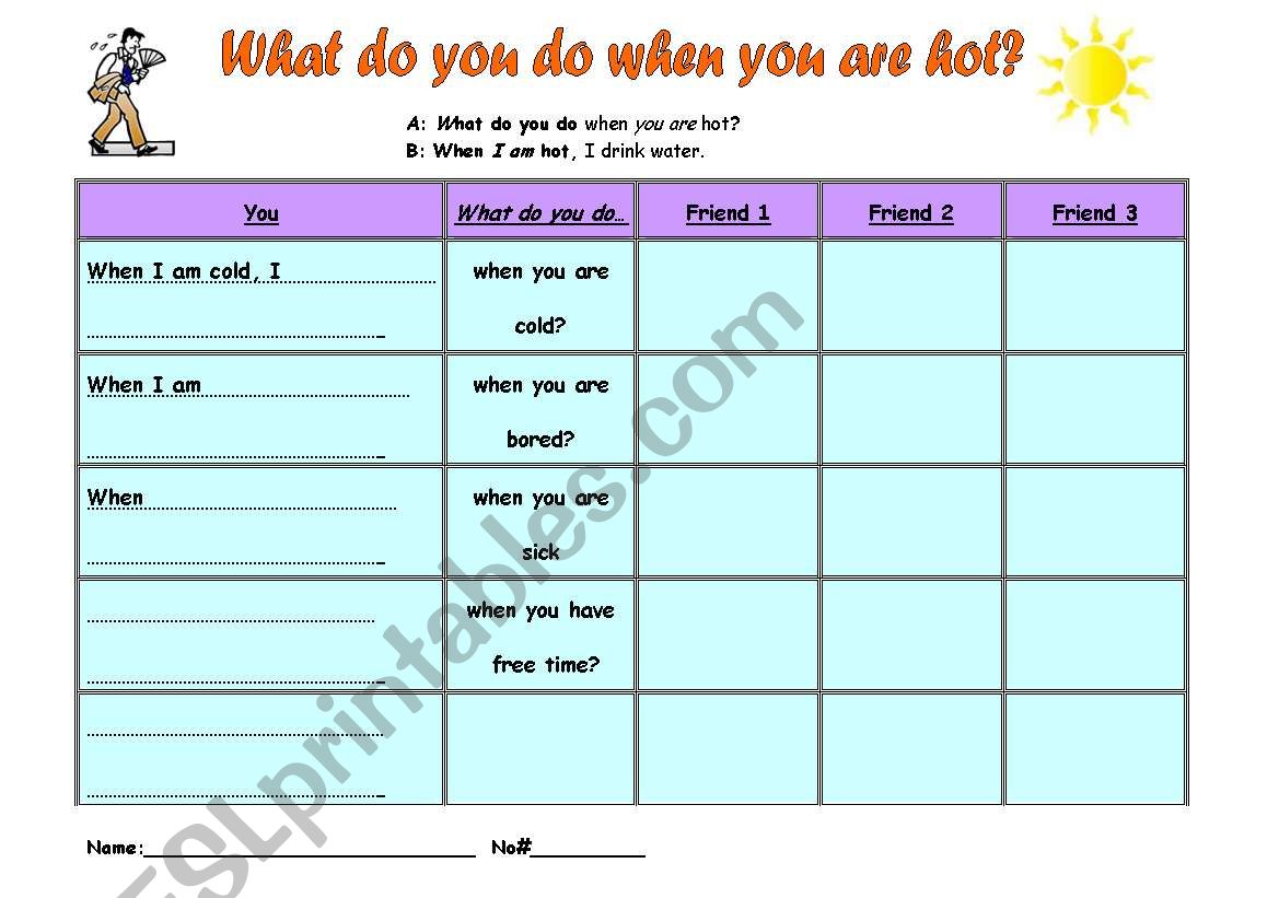 What do you do when you are...? Conjuntions practice with 