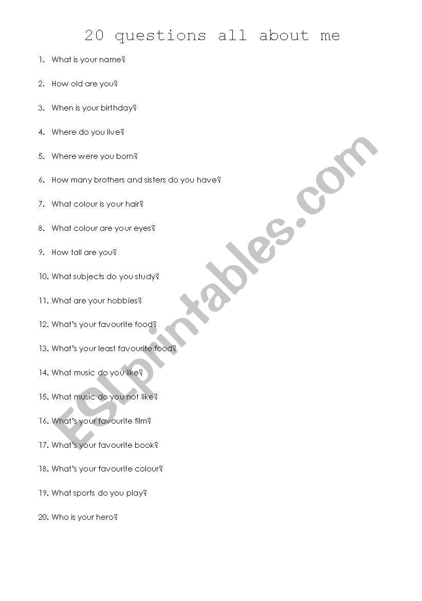 20 QUESTIONS ALL ABOUT ME worksheet