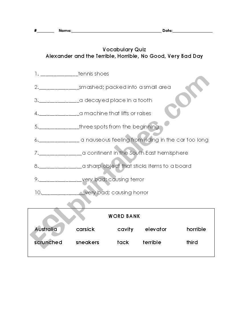 Alexander and the Terrible, Horrible, No Good, Very Bad Day Vocab Quiz