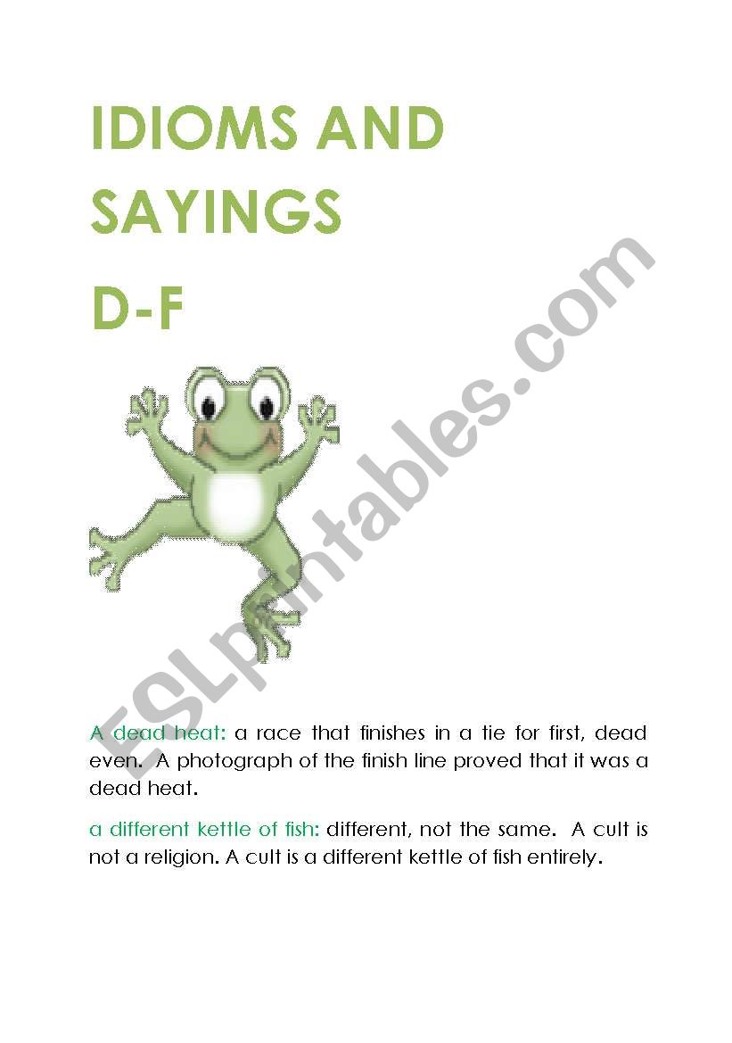 IDIOMS AND SAYINGS D-F worksheet