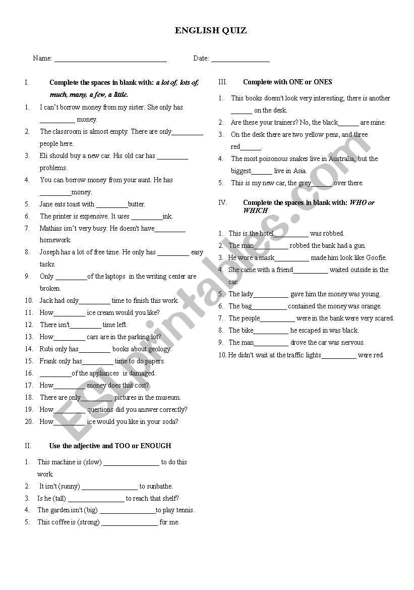 QUANTIFIERS - WHO VS WHICH - ONE VS ONES, TOO VS ENOUGH