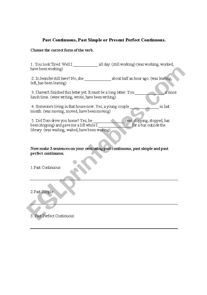 Past Continuous, Past Simple, Present Perfect Continuous
