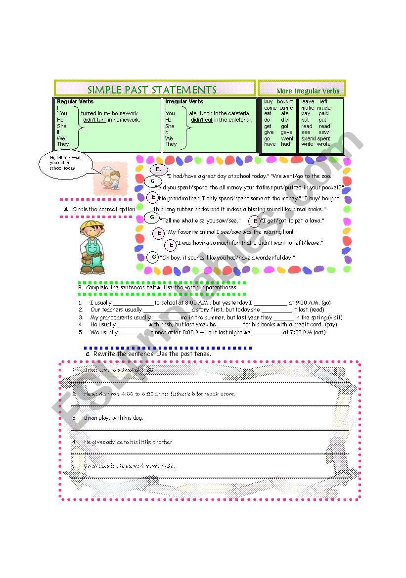 SIMPLE PAST STATEMENTS                   More Irregular Verbs