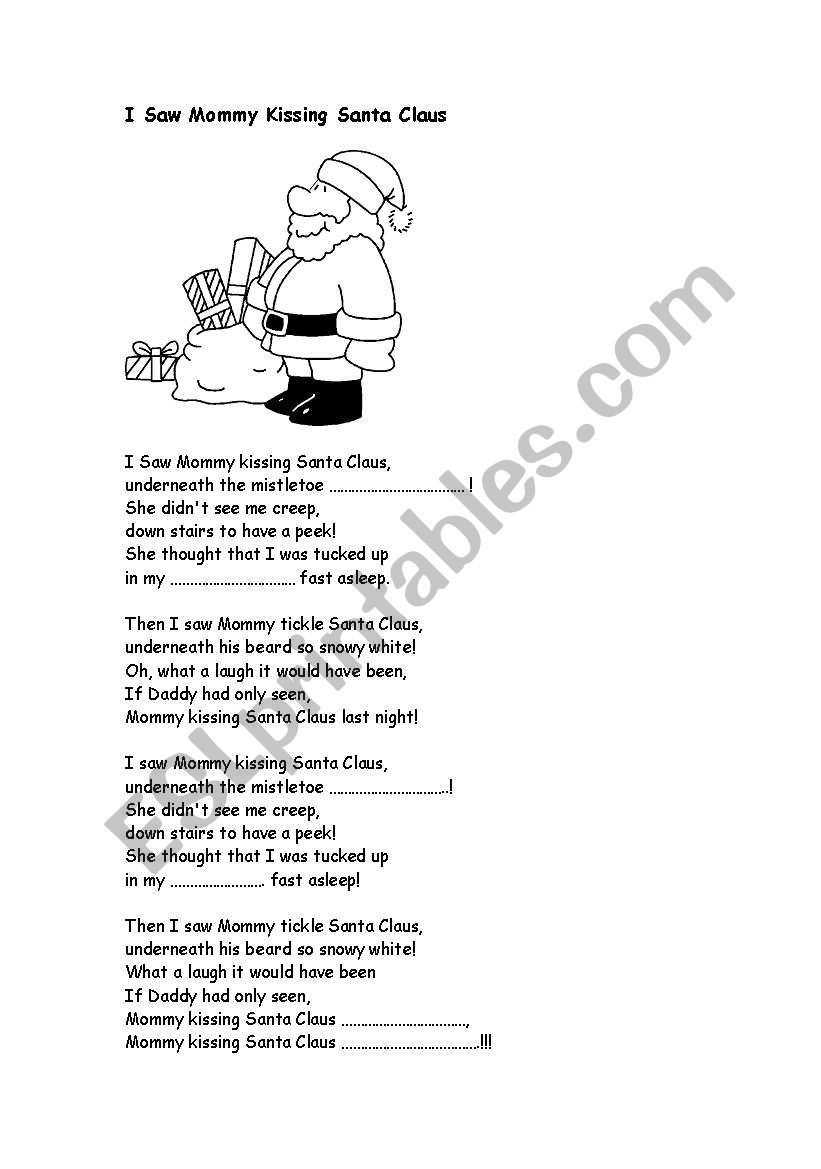 English worksheets: Lyrics I saw mommy kissing Santa