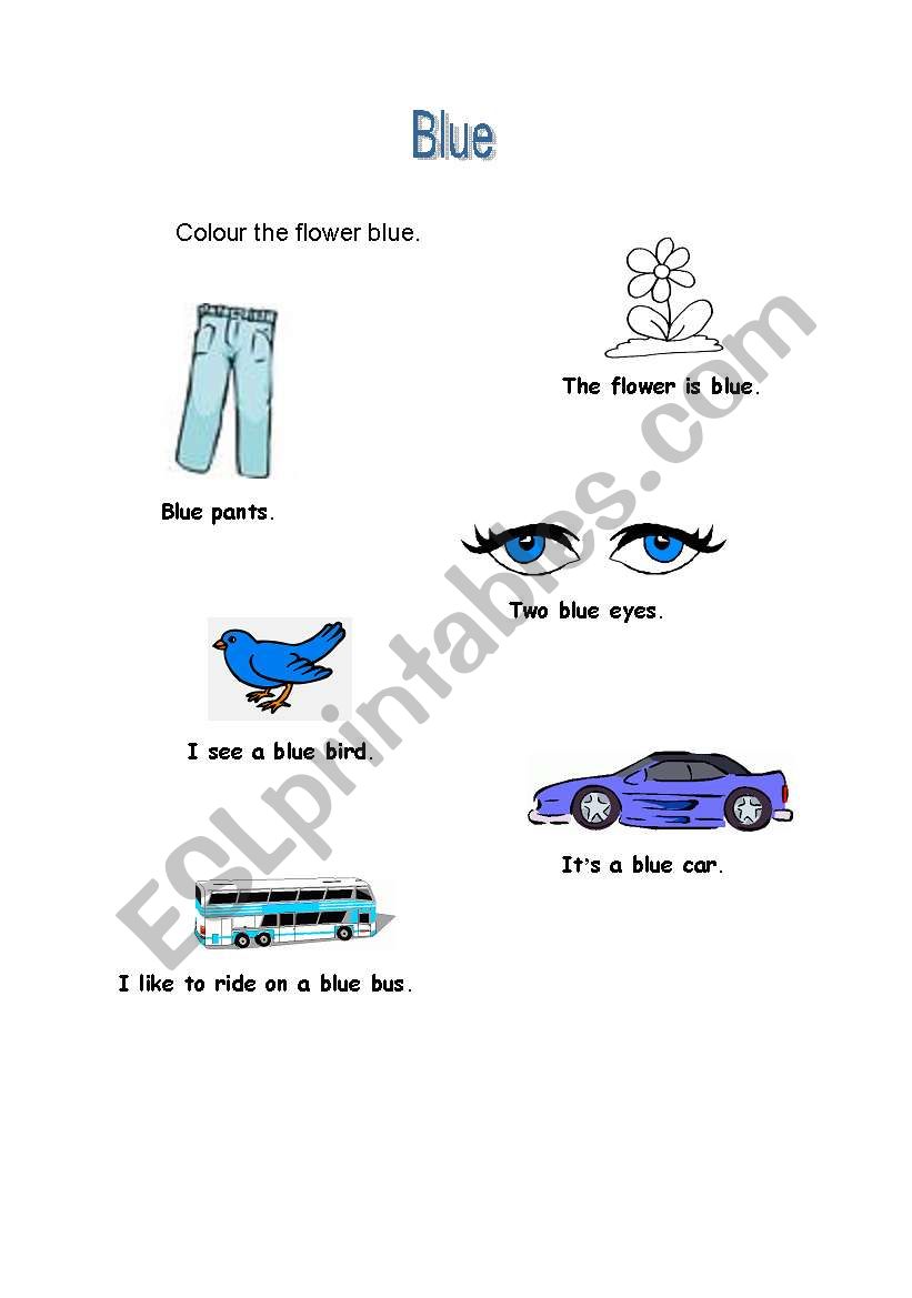 Review of the colour blue and simple sentence structure using easy vocabulary.