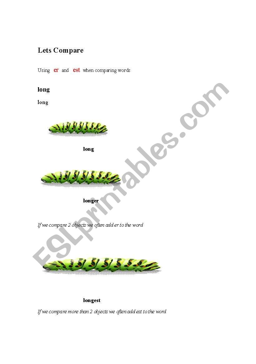 Comparing Things using er and est