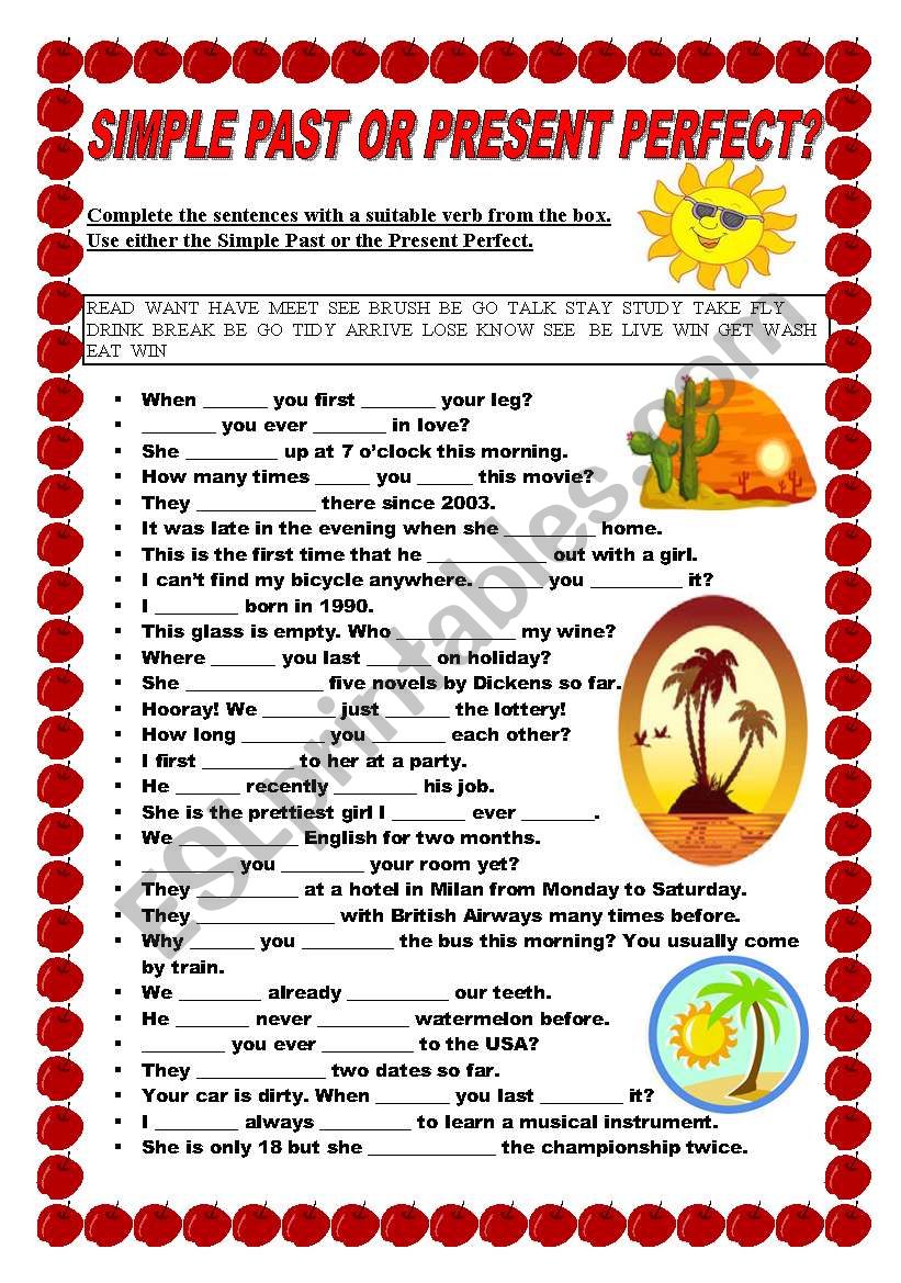 Simple Past or Present Perfect?