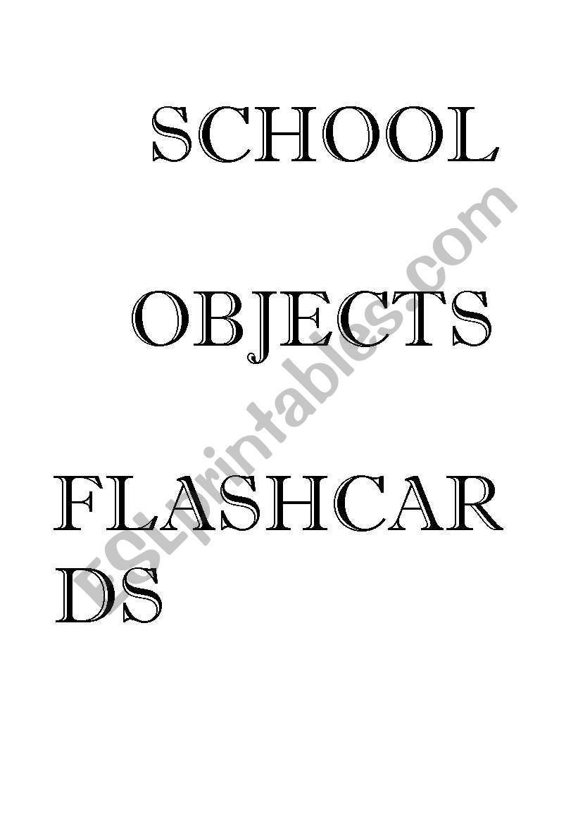 School Objects Flashcard Set (1 of 4)