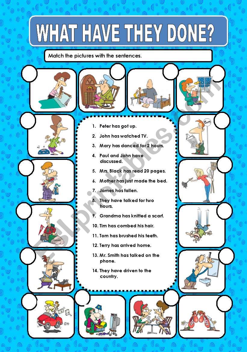 WHAT HAVE THEY DONE? worksheet