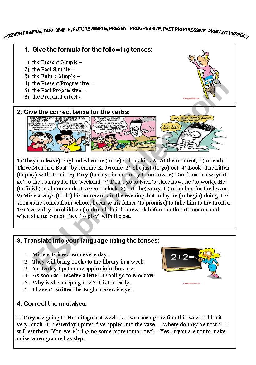 simple present past future, progressive present past, present perfect