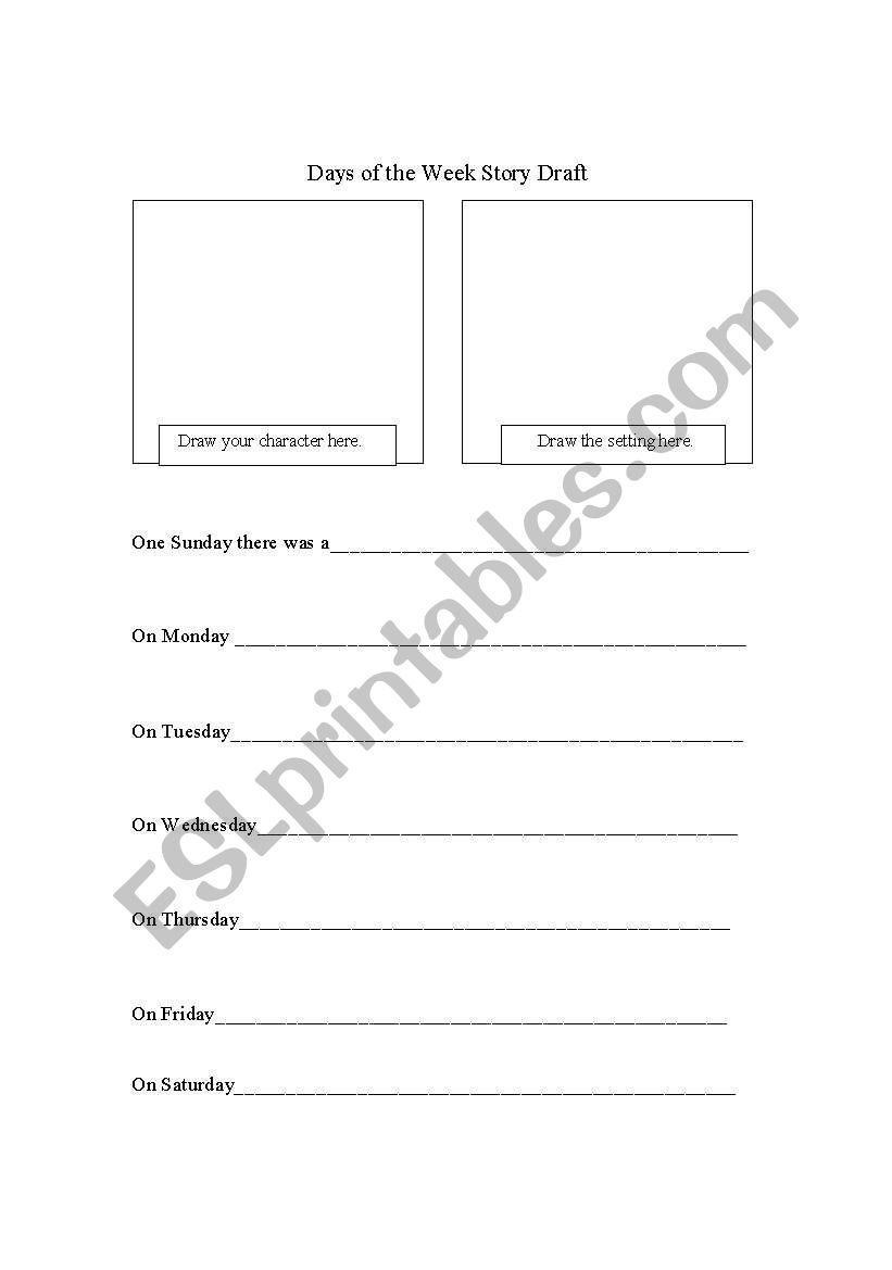 Days of the week story draft worksheet