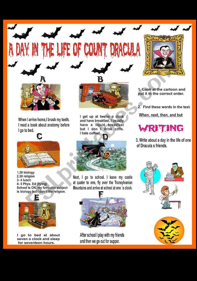 A day in the life of count Dracula