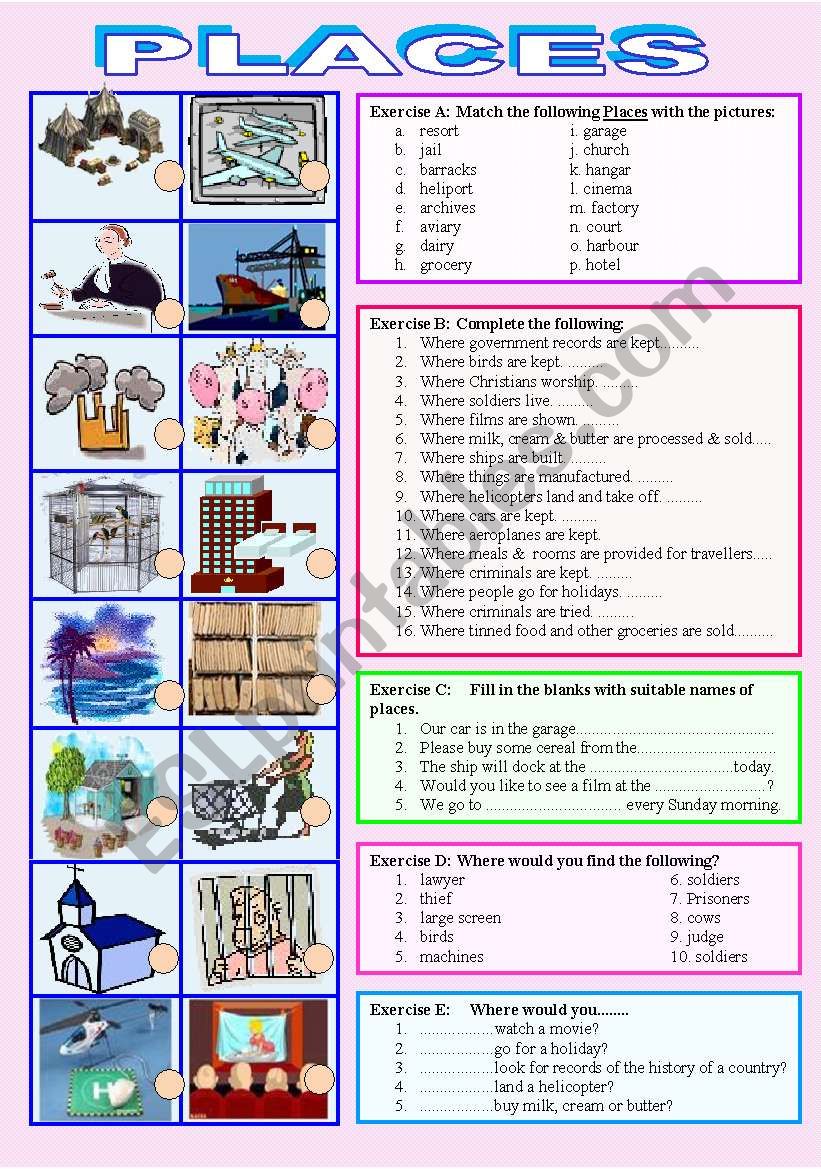 PLACES - Understanding WHERE you would find certain people & things & Matching the places with their pictures - (( 5 separate exercises to complete)) - Elementary/intermediate - ((B&W VERSION INCLUDED)) 