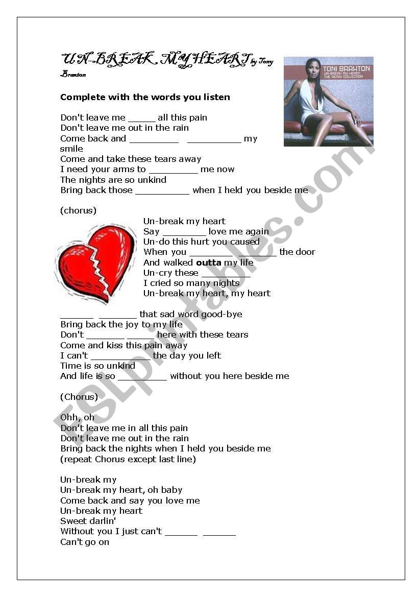 Un-break my heart worksheet