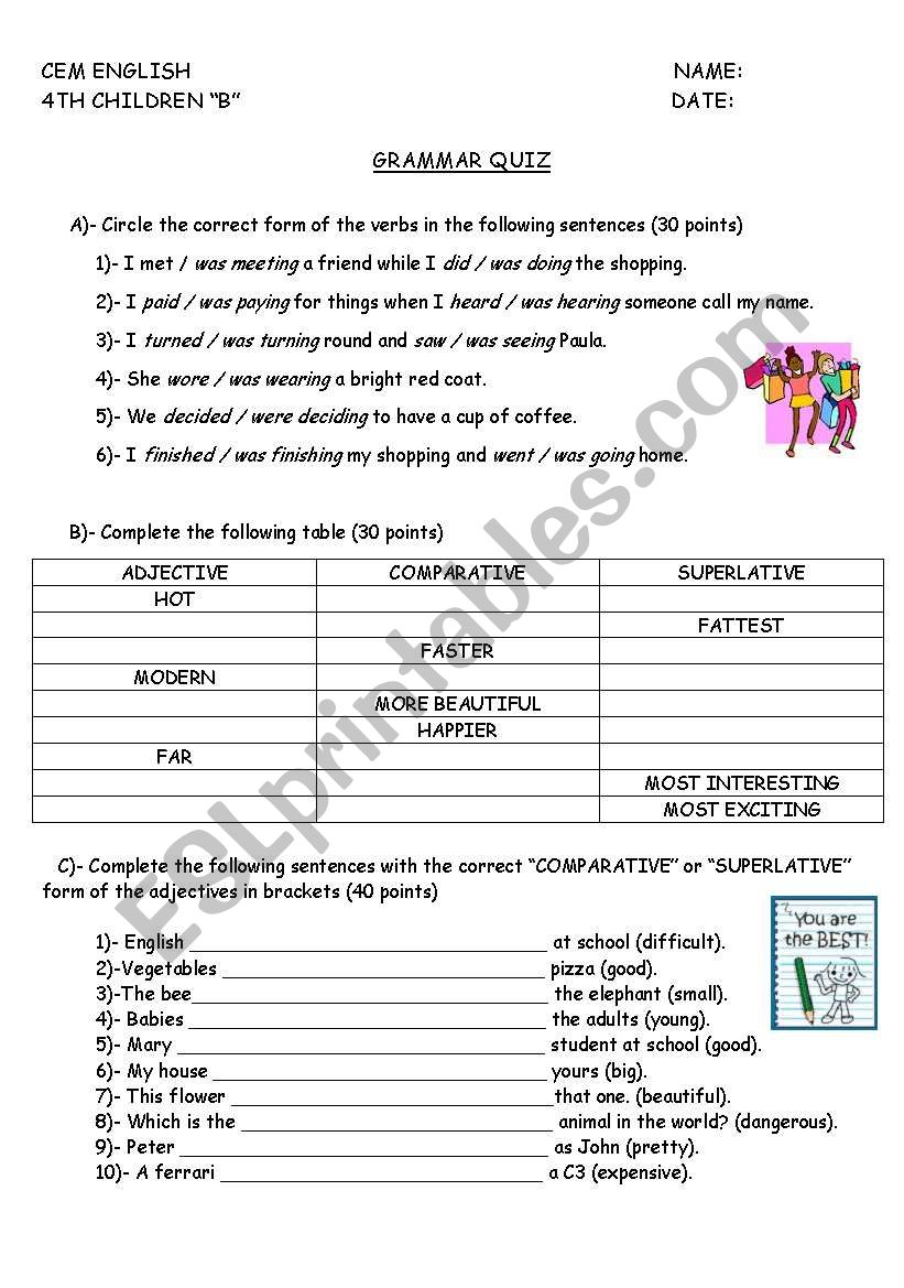 GRAMMAR QUIZ COMPARATIVES - SUPERLATIVES - PAST