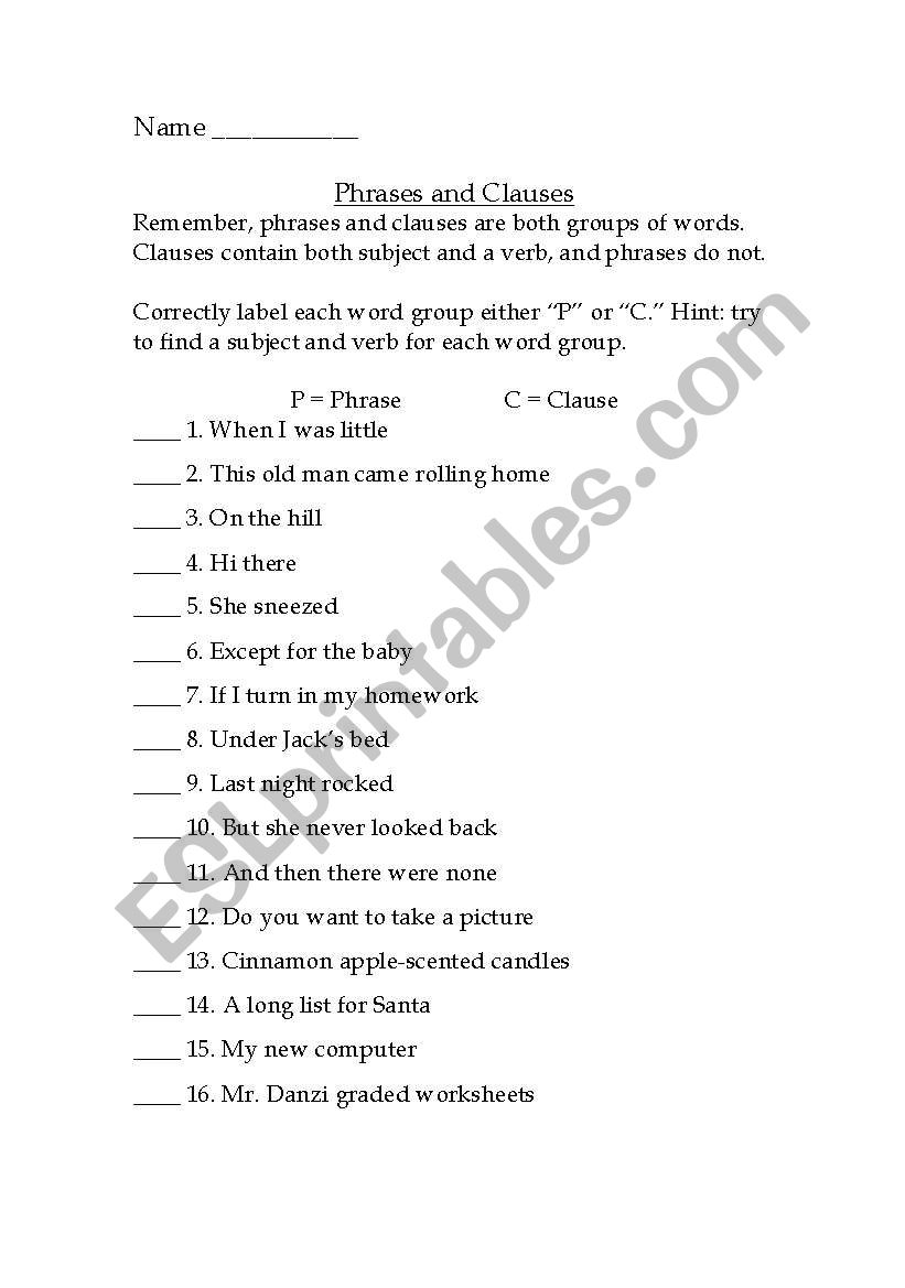 Identifying Phrases and Clauses Practice Sheet - ESL worksheet by Regarding Phrase And Clause Worksheet