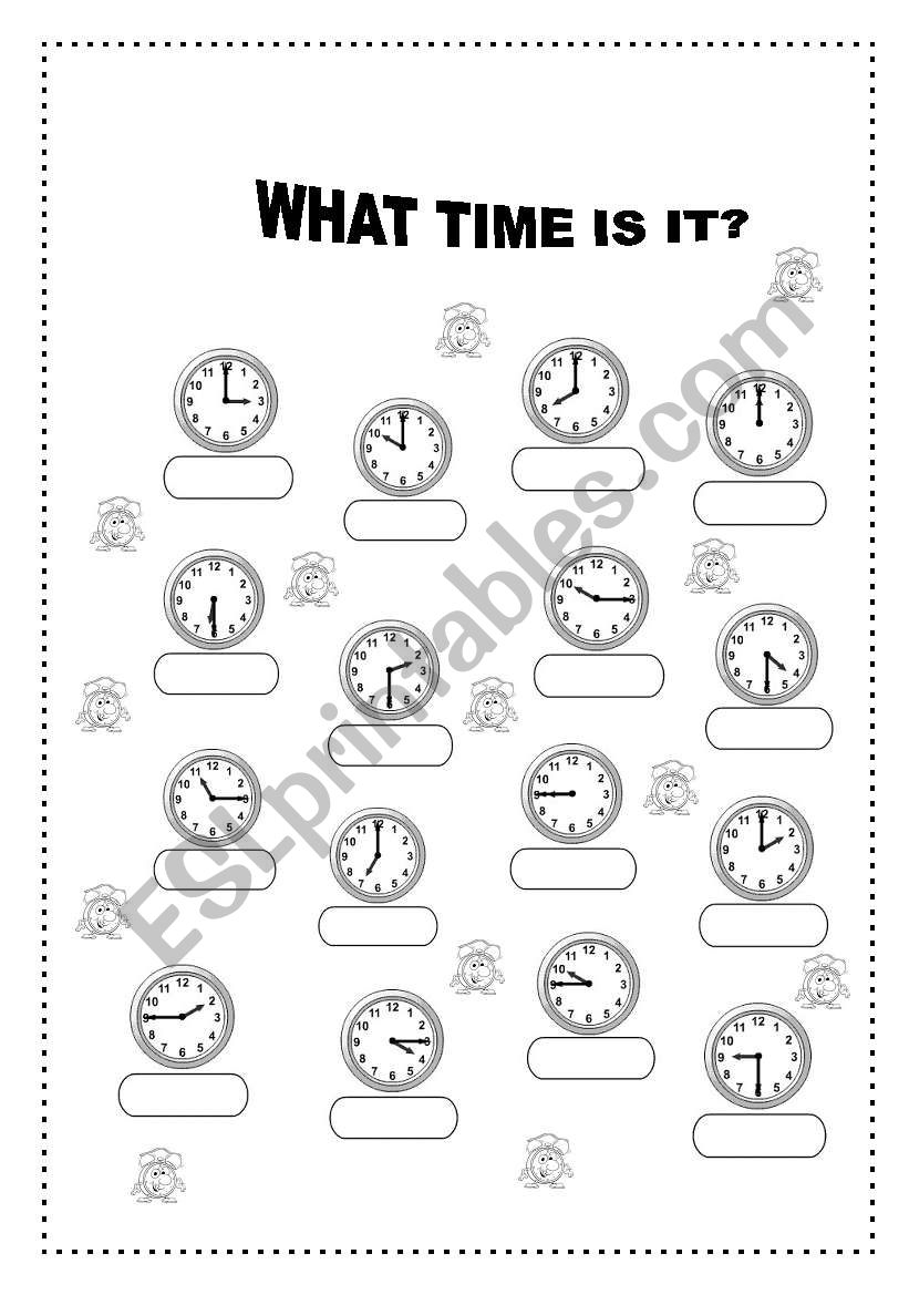 WHAT TIME IS IT? worksheet