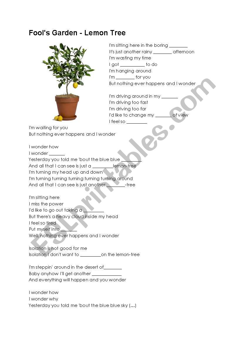 Lemon Tree Song! Fill the gaps. 