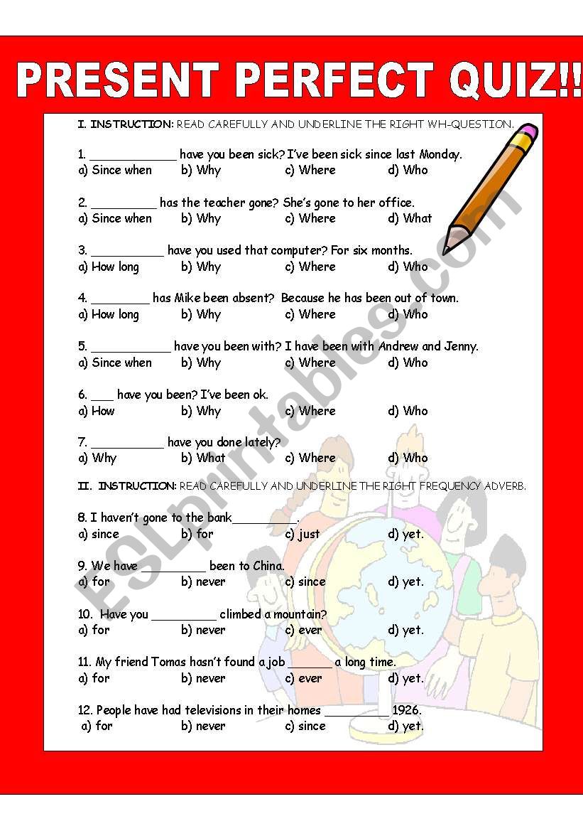 PRESENT PERFECT TENSE QUIZ ESL Worksheet By Carinocitalgonzalez