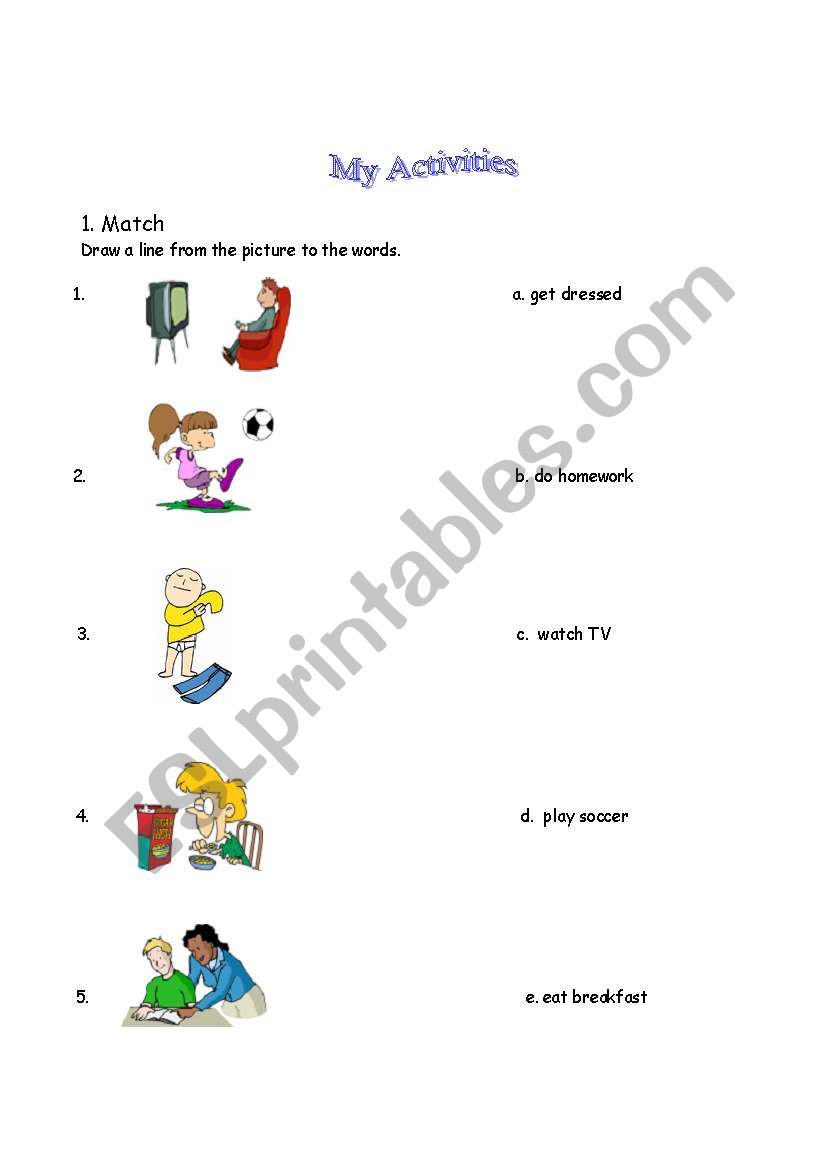 My activity - Match worksheet worksheet