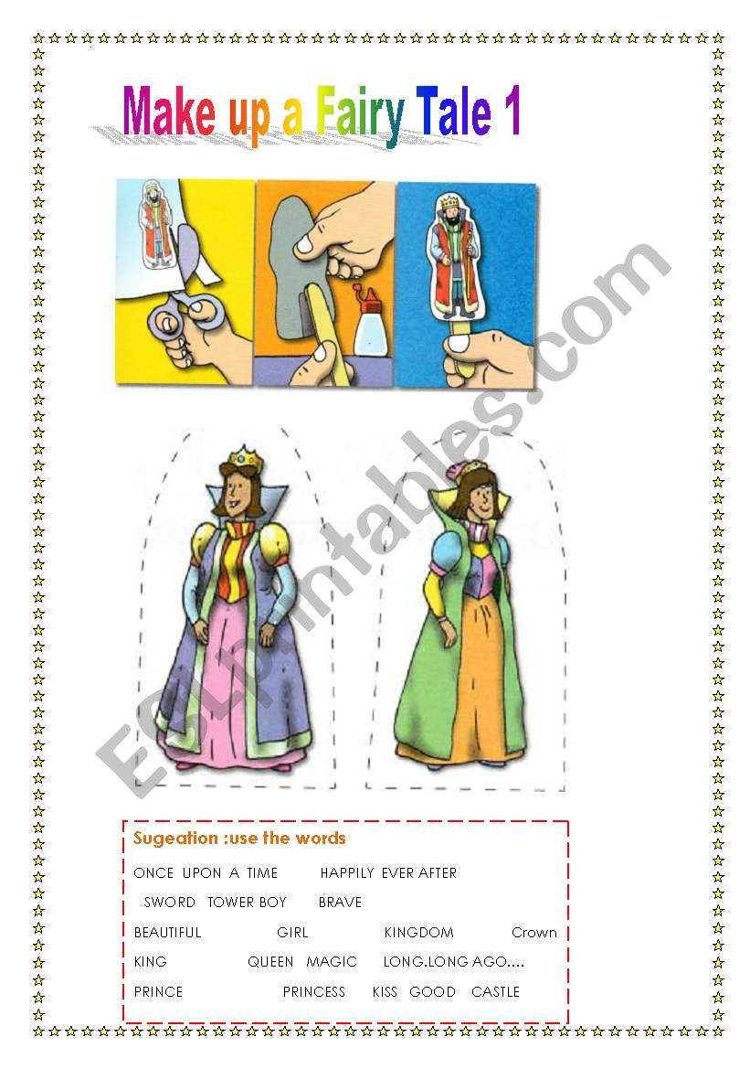 Make up a fairy tale part 1 worksheet
