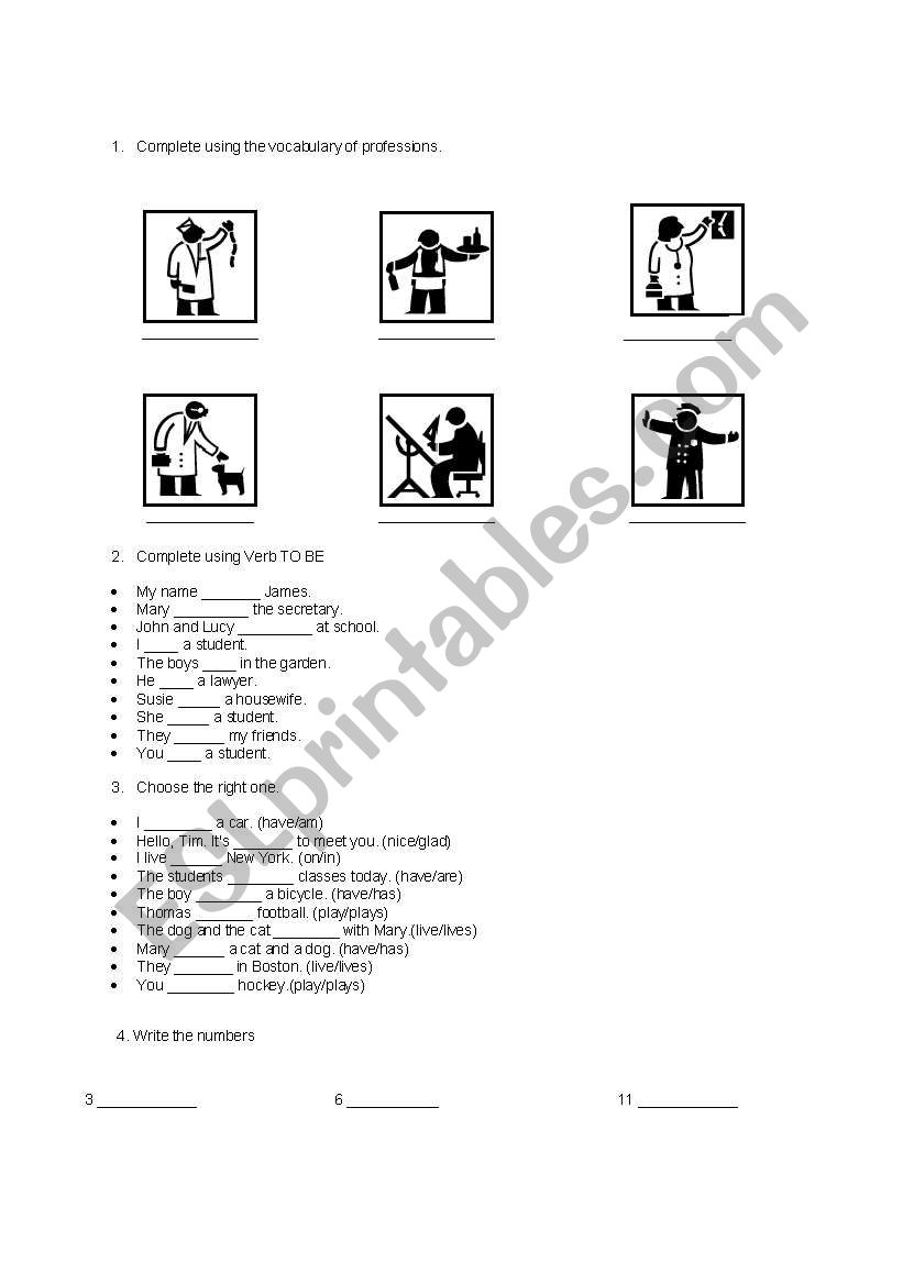 complete guideand test for begginers: professions, verb tenses, numbers, demostratives, possessives, days of the week, there is, there are, punctuation