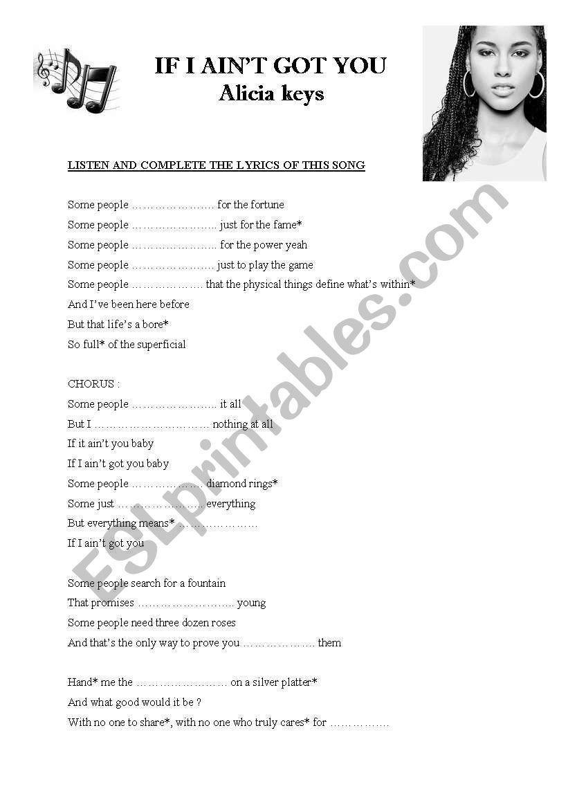 Paroles If I Ain t Got You Alicia Keys - If I ain´t got you - ESL worksheet by milènek